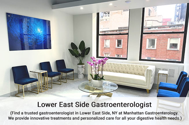 Gastroenterologist in the Lower East Side