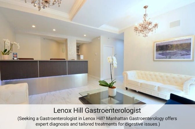 Lenox Hill, Gastroenterologist
